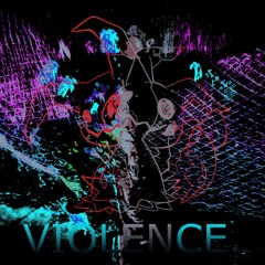 violence. (demo)