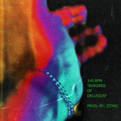 Zzync - Borders of delusion [FREE DOWNLOAD]