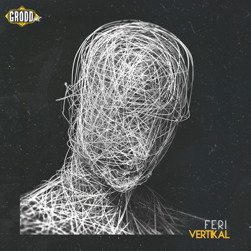GRD003 //Feri - Vertikal (Original Mix)