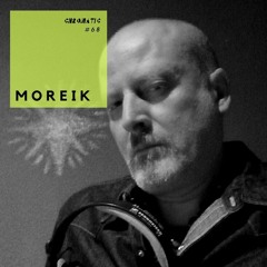 Chromatic Podcast 68 | Moreik