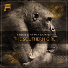 PREMIERE: Findike & Ar-Men Da Viken - The Southern Girl (Original Mix) [Findike Records]