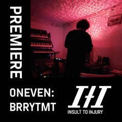 PREMIERE: Oneven - bryytmt [ITI#19]