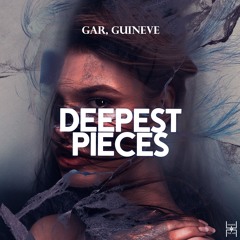 GAR, Guineve - Deepest Pieces