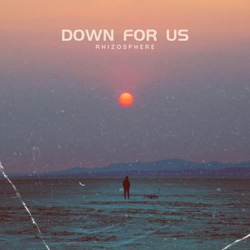 Down For Us