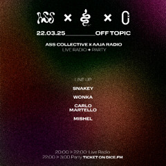 Carlo Martello - AAJA x ASS Collective (Live from OFF TOPIC, Turin) - 22 03 25
