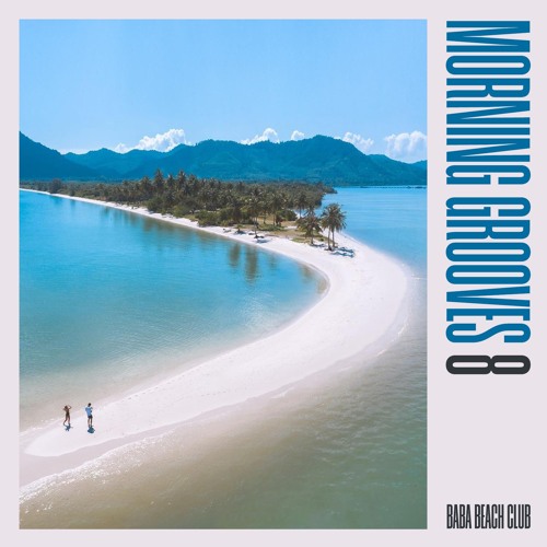 Morning Grooves Vol.8
