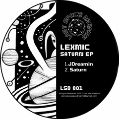 PREMIERE: Lexmic - Saturn [Lost Space Dreams]
