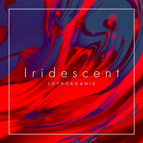 Iridescent