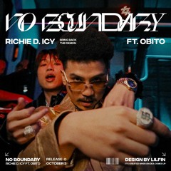 Richie D. ICY - No Boundary ft. Obito, Central Cee (Let Go)