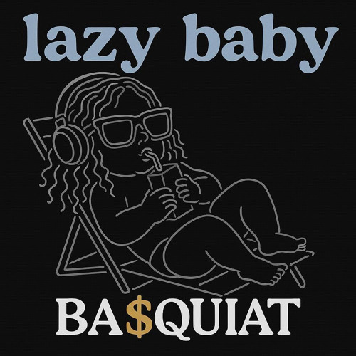 LAZY BABY