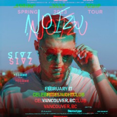 Sivz @ Noizu [Celebrities, Vancouver] February 2023
