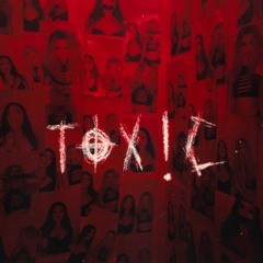 Tox!c ft Makayla Rianna