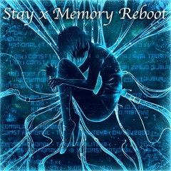 Stay x Memory Reboot x Bladerunner (KILO Mashup)