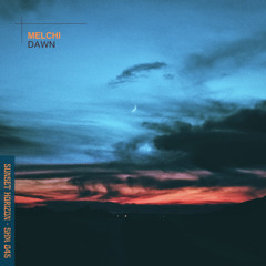 Melchi - Dawn