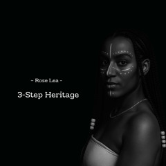 Rose Lea - 3-Step Heritage