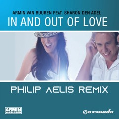 Armin Van Buuren Feat Sharon Den Adel - In & Out Of Love (Philip Aelis Remix Edit) FREE DOWNLOAD