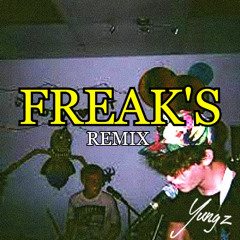 FREAKS REMIX