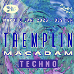 TREMPLIN TECHNO MACADAM #2