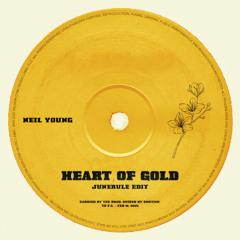 Neil Young - Heart Of Gold (Junerule Edit)