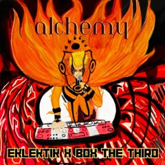Alchemy • EKLEKTIK x Box The Third• [prod. Enanur Rahman]