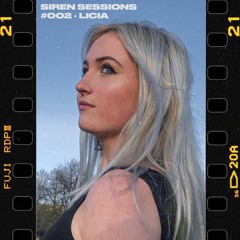Siren Sessions 002 - Licia