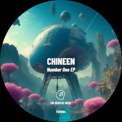 PREMIERE! CHINEEN - Number One (Original Mix) For Groovers