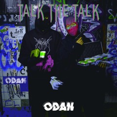 ODAN - Talk The Talk (FREE DL)