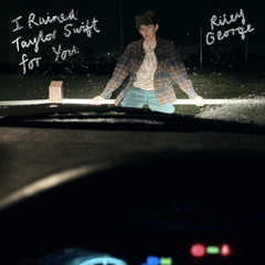 I Ruined T.S. for You