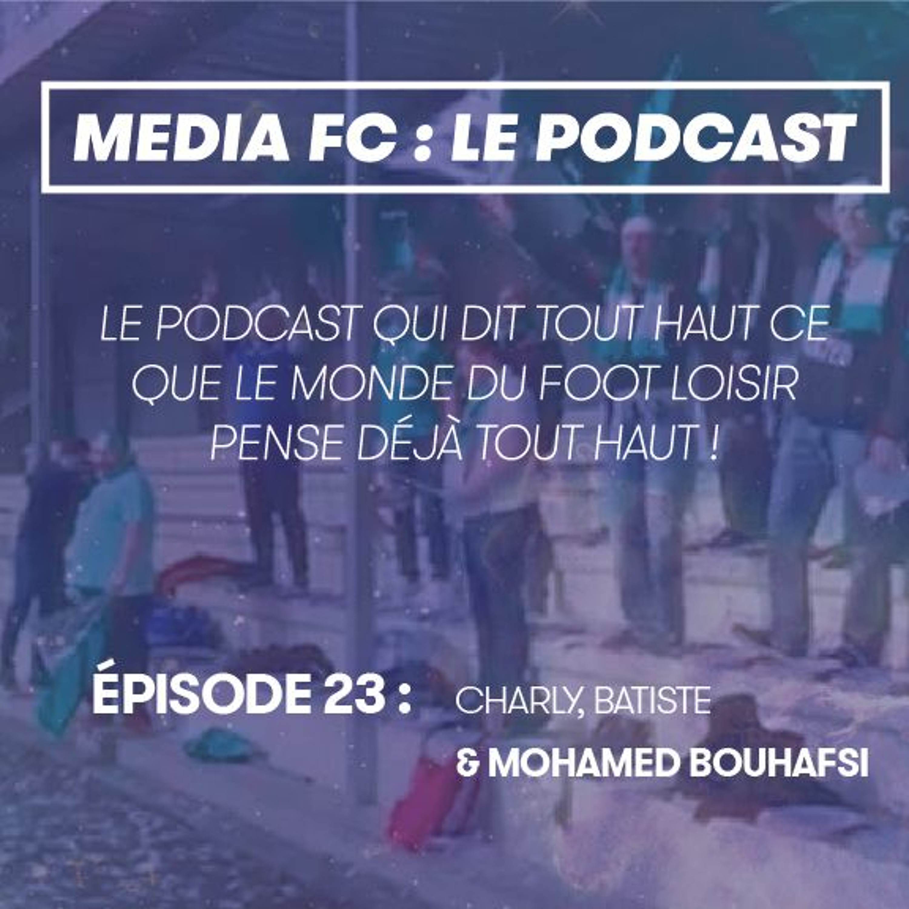 MEDIA FC LE PODCAST