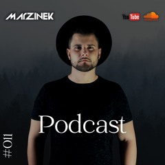 Podcast #011 by Marzinek