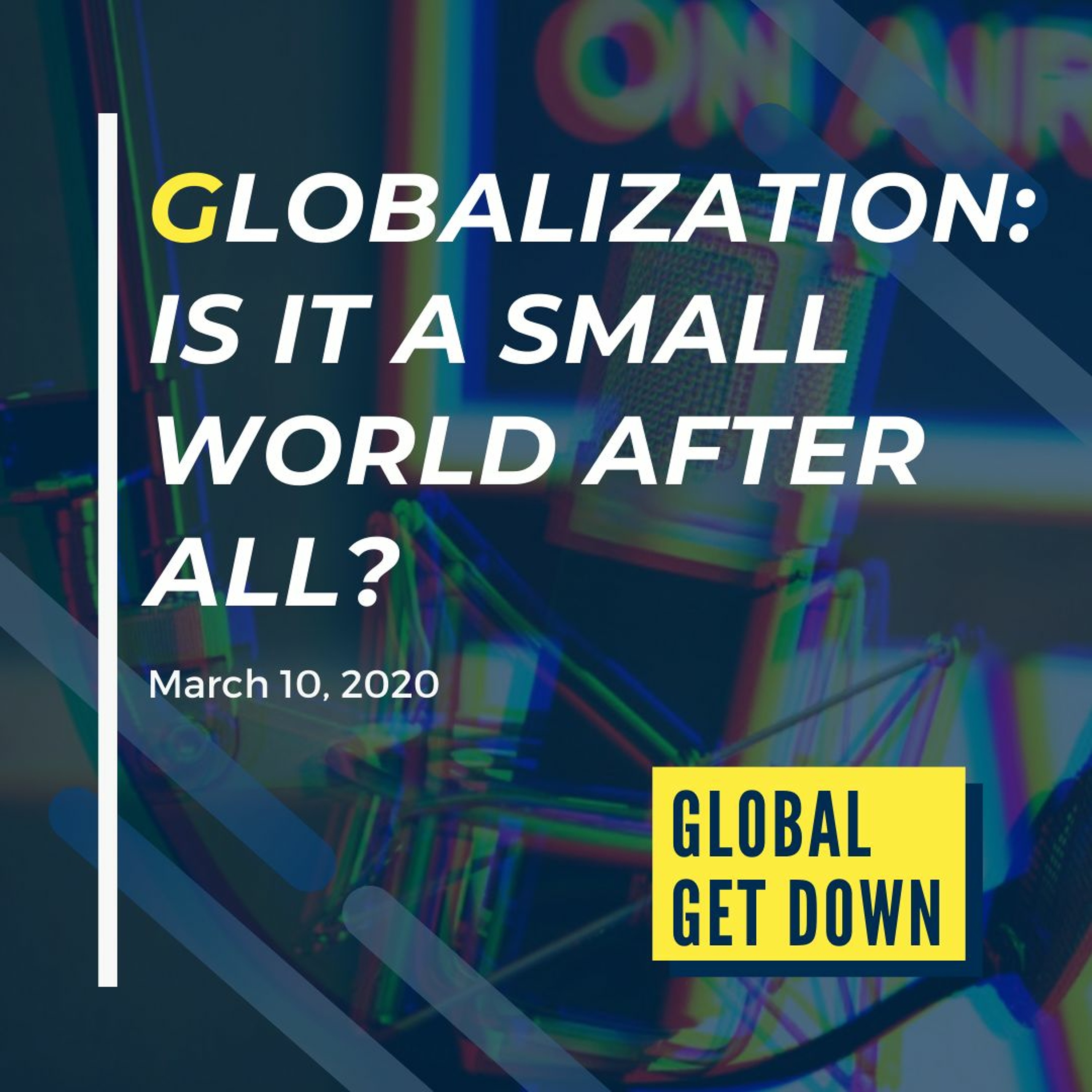 Global Get Down - A Global Affairs Podcast by IRSA