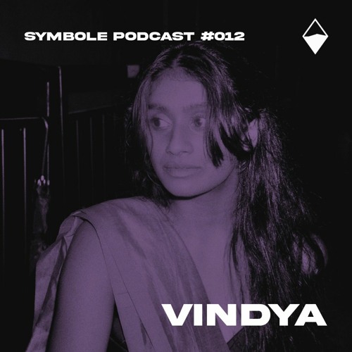 Vindya | Symbole Podcast #012
