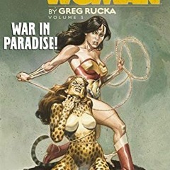 VIEW PDF 💜 Wonder Woman by Greg Rucka  Vol. 3 (Wonder Woman (1987-2006)) by  Greg Ru