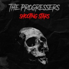The Progressers - Shootings Stars
