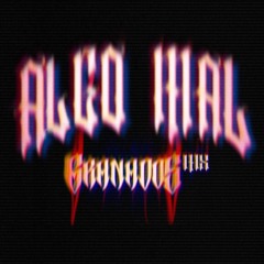 Algo Mal (Original Mix) [Soviett Rave]
