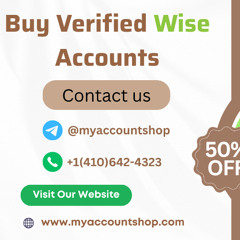 Best place to buying Verified wise accounts in this season