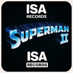 ISA SUPERMAN PRODUZIERT BY: NYJOHNNY