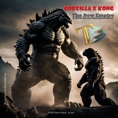 Godzilla X Kong, The New Empire  -A New Epic Main Score (Interpretation)