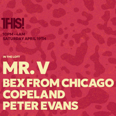 Copeland Live DJ set @ THIS! for Viva Recordings - April 19th 2025