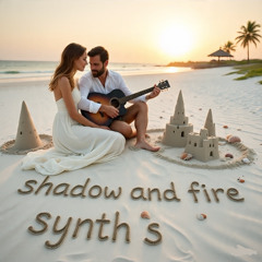 Shadow and Fire