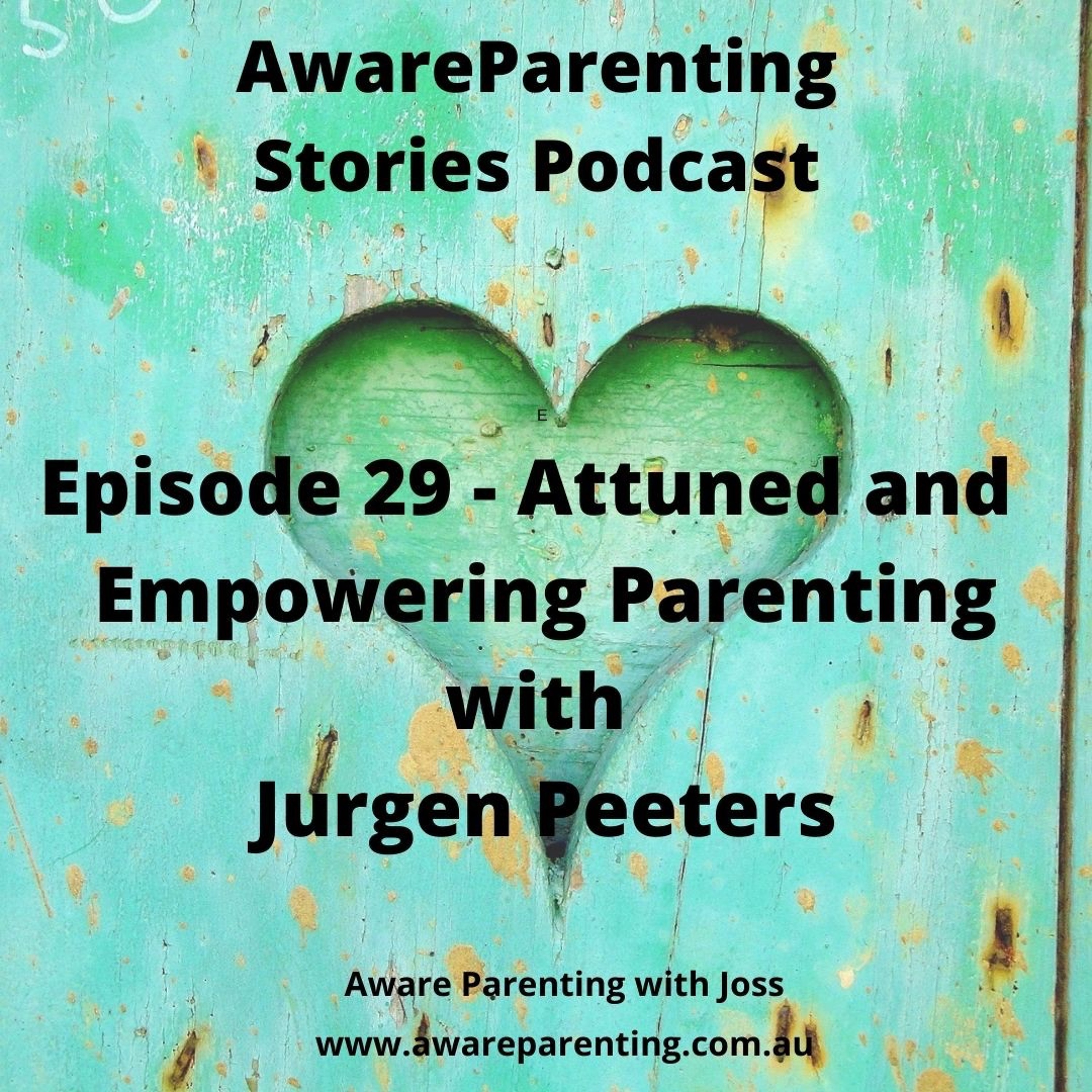 Aware Parenting Stories with Joss Goulden