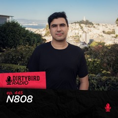Dirtybird Radio 445 - N808