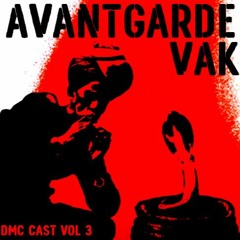 AVANTGARDE VAK a.k.a VANSERNU / DEAD MAN CAST VOL 3