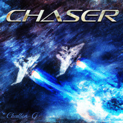 CHASER