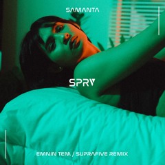 Samanta - Emnin Tem (Suprafive Remix)
