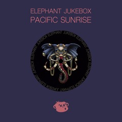 Elephant Jukebox - Pacific Sunrise