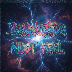 Must Feel