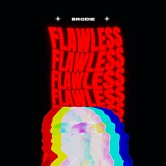 FLAWLESS (prod. andre on beat)