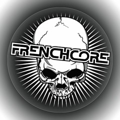 FRENCHCORE