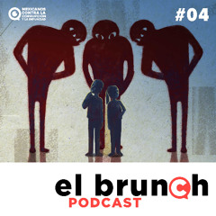 El Brunch (Episodio 4)
